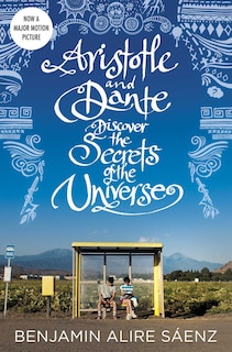 Front cover_Aristotle and Dante Discover the Secrets of the Universe