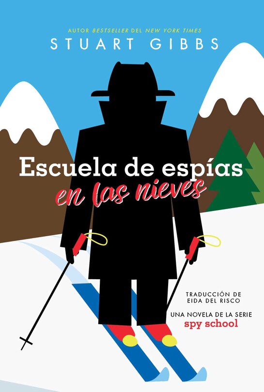 Front cover_Escuela de espías en las nieves (Spy Ski School)