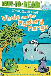 Front cover_Whale and the Mystery Mango