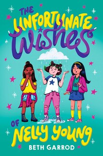Front cover_The Unfortunate Wishes of Nelly Young