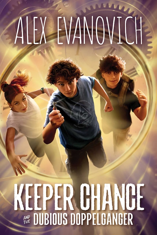 Front cover_Keeper Chance and the Dubious Doppelgänger