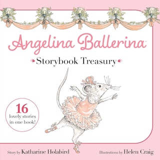 Front cover_Angelina Ballerina Storybook Treasury