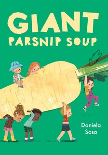 Front cover_Giant Parsnip Soup