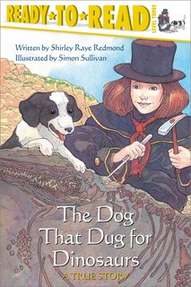 Front cover_The Dog That Dug for Dinosaurs