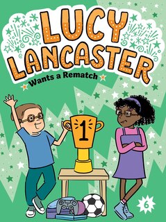 Front cover_Lucy Lancaster Wants a Rematch