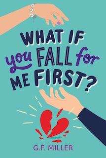Front cover_What If You Fall for Me First?