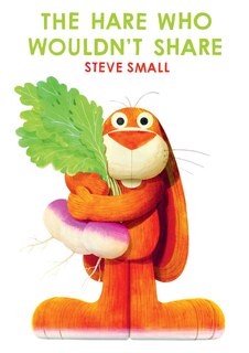 Front cover_The Hare Who Wouldn't Share