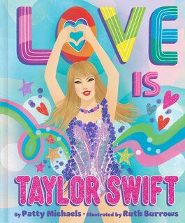 Front cover_Love Is Taylor Swift