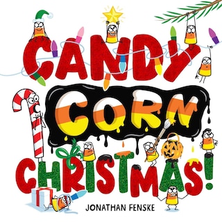 Front cover_Candy Corn Christmas!