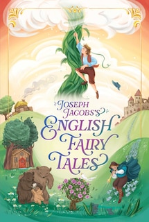 Couverture_Joseph Jacobs's English Fairy Tales