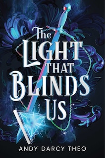 Front cover_The Light That Blinds Us