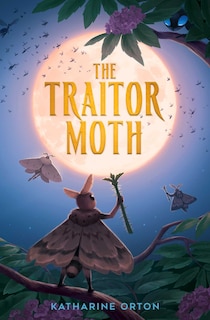 Front cover_The Traitor Moth