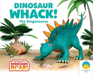 Front cover_Dinosaur Whack! The Stegosaurus