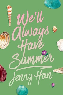Front cover_We'll Always Have Summer (Deluxe Edition)