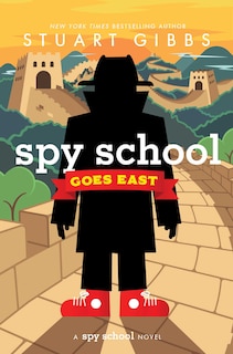 Couverture_Spy School Goes East