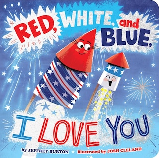 Couverture_Red, White, and Blue, I Love You