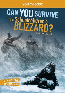 Couverture_Can You Survive the Schoolchildren's Blizzard?