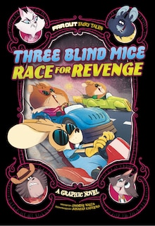 Front cover_Three Blind Mice Race for Revenge