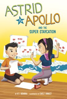 Couverture_Astrid and Apollo and the Super Staycation