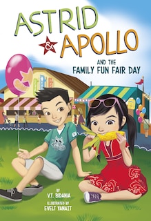 Front cover_Astrid and Apollo and the Family Fun Fair Day
