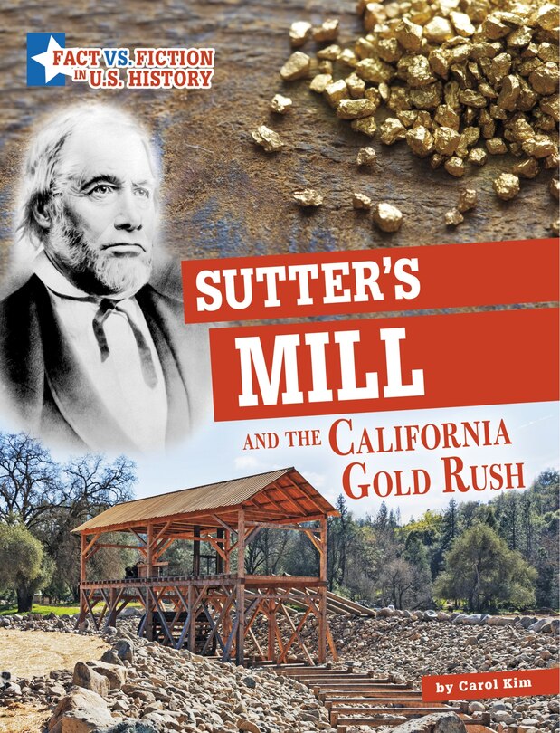 Front cover_Sutter's Mill and the California Gold Rush