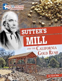 Couverture_Sutter's Mill and the California Gold Rush
