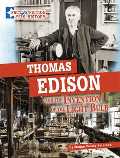 Couverture_Thomas Edison and the Invention of the Light Bulb