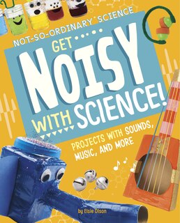 Couverture_Get Noisy with Science!