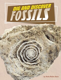 Front cover_Dig and Discover Fossils