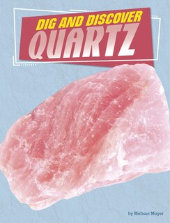 Front cover_Dig and Discover Quartz
