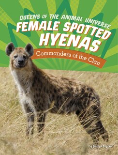 Front cover_Female Spotted Hyenas