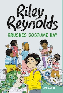 Couverture_Riley Reynolds Crushes Costume Day