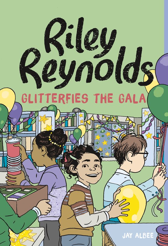 Front cover_Riley Reynolds Glitterfies the Gala