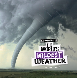 Front cover_The World's Wildest Weather