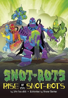Front cover_Rise of the Snot-Bots