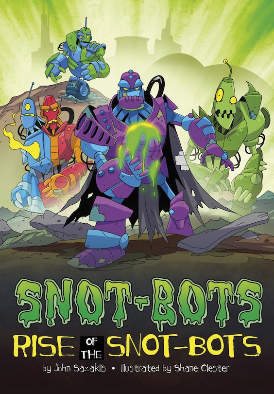 Front cover_Rise of the Snot-Bots