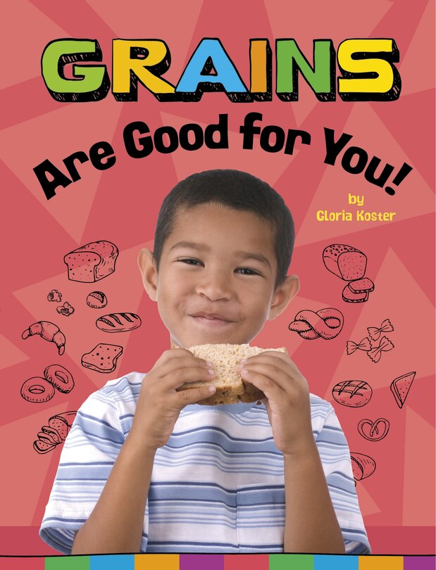 Couverture_Grains Are Good for You!