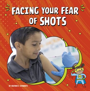 Front cover_Facing Your Fear of Shots