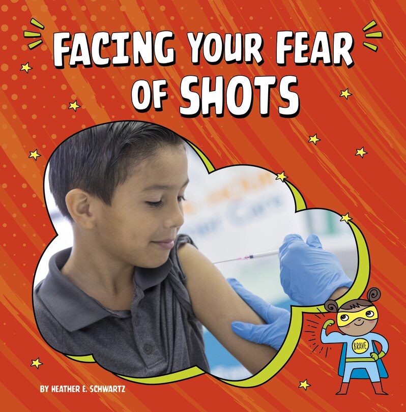 Front cover_Facing Your Fear of Shots