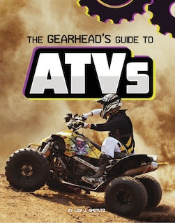 Front cover_The Gearhead's Guide to ATVs