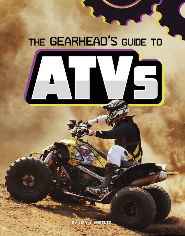 Front cover_The Gearhead's Guide to ATVs