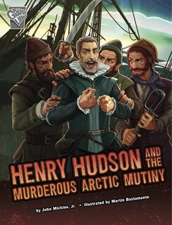 Couverture_Henry Hudson and the Murderous Arctic Mutiny