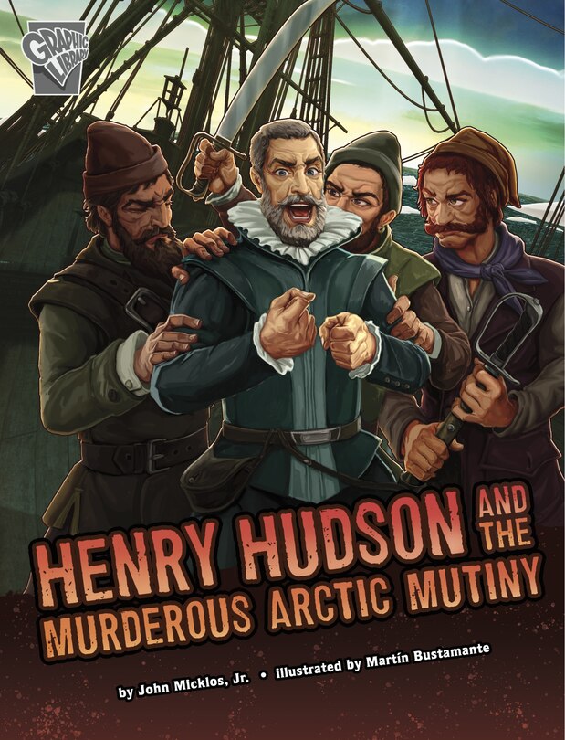 Couverture_Henry Hudson and the Murderous Arctic Mutiny