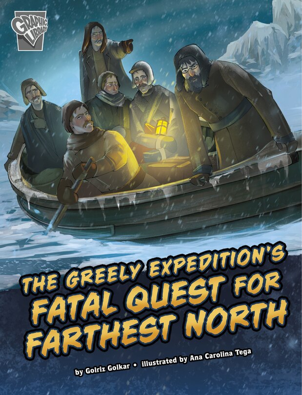 Couverture_The Greely Expedition's Fatal Quest for Farthest North