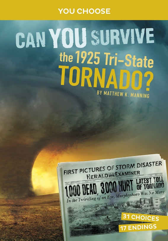 Front cover_Can You Survive the 1925 Tri-State Tornado?