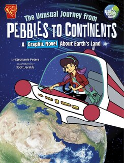 Front cover_The Unusual Journey from Pebbles to Continents