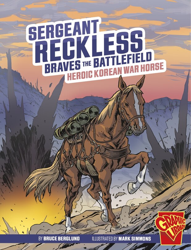 Couverture_Sergeant Reckless Braves the Battlefield