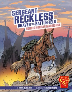 Couverture_Sergeant Reckless Braves the Battlefield