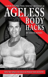 Front cover_Ageless Body Hacks