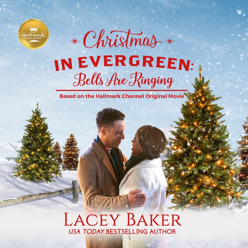 Christmas In Evergreen Bells Are Ringing Based On A Hallmark Channel